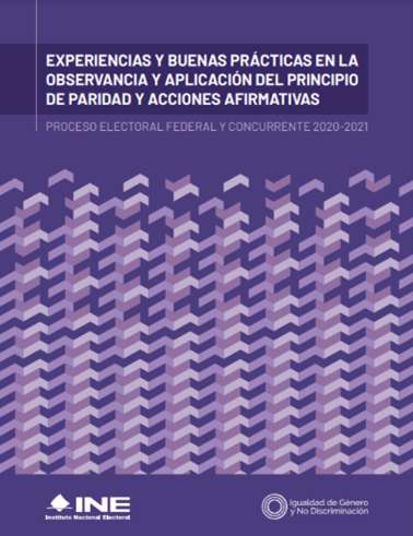 Experiencias y buenas prácticas en la observancia y aplicación del principio de paridad